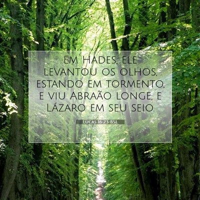 Lucas 16:23 BSL Imagem do Versículo Bíblico