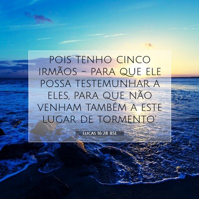Lucas 16:28 BSL Imagem do Versículo Bíblico