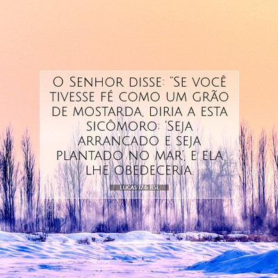 Lucas 17:6 Versículo Bíblico Explicado