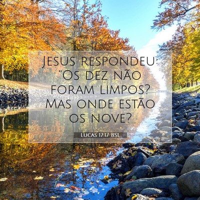 Lucas 17:17 Versículo Bíblico Explicado