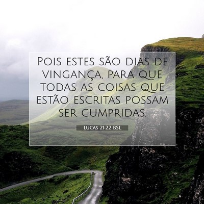 Lucas 21:22 BSL Imagem do Versículo Bíblico
