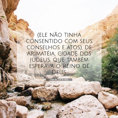 Lucas 23:51 Versículo Bíblico Explicado