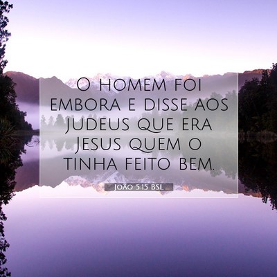 João 5:15 Versículo Bíblico Explicado