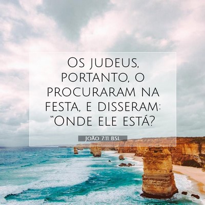 João 7:11 Versículo Bíblico Explicado