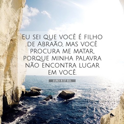 João 8:37 BSL Imagem do Versículo Bíblico