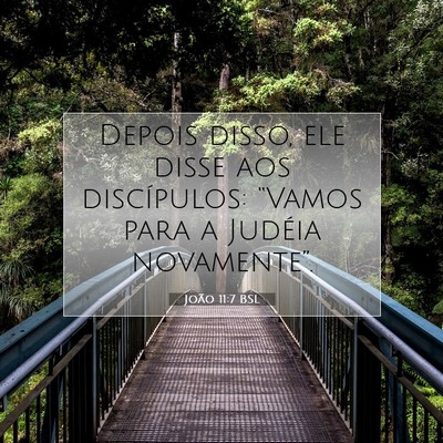 João 11:7 BSL Imagem do Versículo Bíblico
