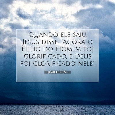 João 13:31 BSL Imagem do Versículo Bíblico