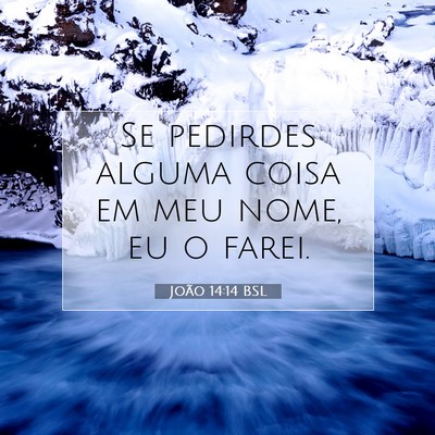 João 14:14 Versículo Bíblico Explicado