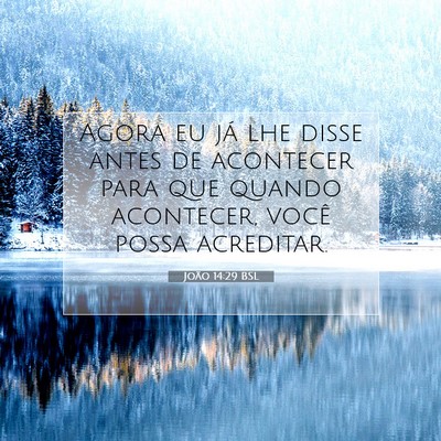 João 14:29 Versículo Bíblico Explicado
