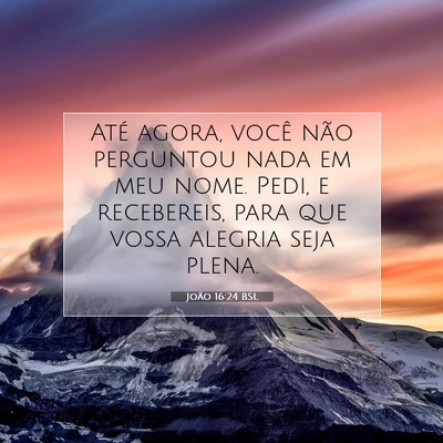 João 16:24 BSL Imagem do Versículo Bíblico