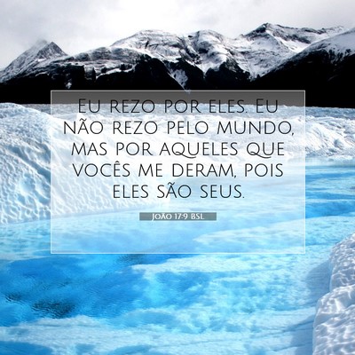 João 17:9 BSL Imagem do Versículo Bíblico