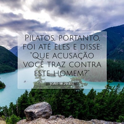 João 18:29 Versículo Bíblico Explicado