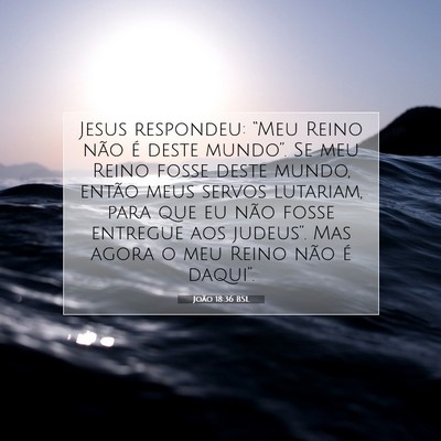 João 18:36 Versículo Bíblico Explicado