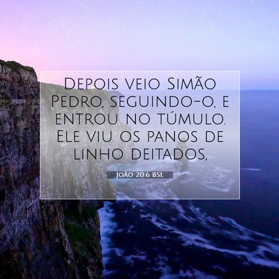 João 20:6 Versículo Bíblico Explicado