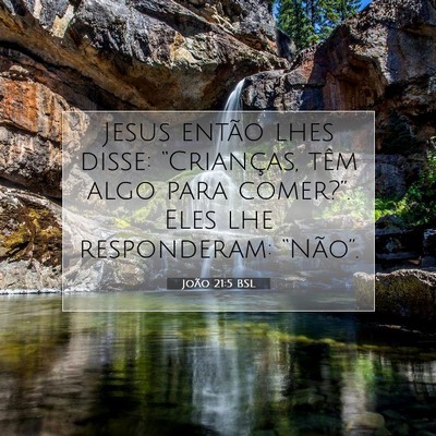 João 21:5 Versículo Bíblico Explicado
