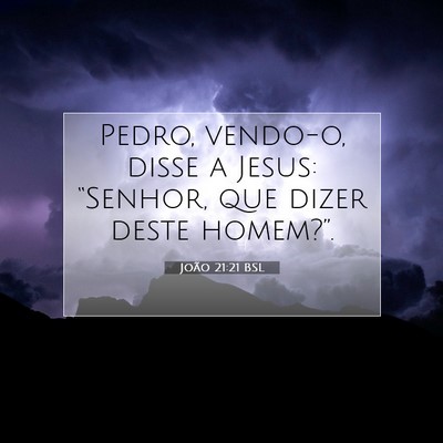 João 21:21 Versículo Bíblico Explicado