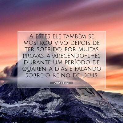 Atos 1:3 Versículo Bíblico Explicado