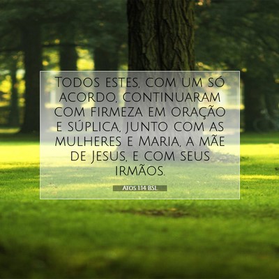 Atos 1:14 Versículo Bíblico Explicado