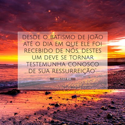 Atos 1:22 Versículo Bíblico Explicado