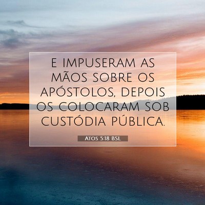 Atos 5:18 Versículo Bíblico Explicado