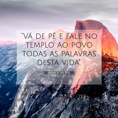 Atos 5:20 Versículo Bíblico Explicado
