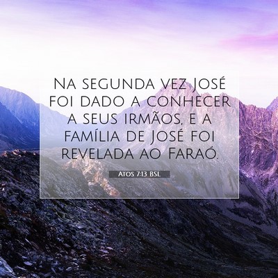 Atos 7:13 Versículo Bíblico Explicado