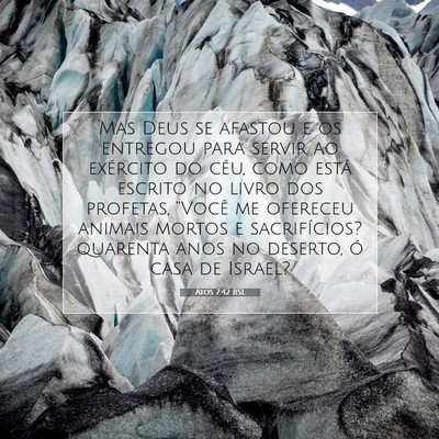 Atos 7:42 Versículo Bíblico Explicado