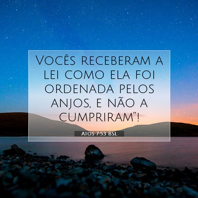 Atos 7:53 Versículo Bíblico Explicado