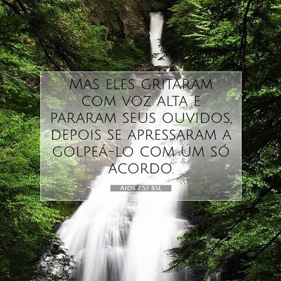 Atos 7:57 Versículo Bíblico Explicado