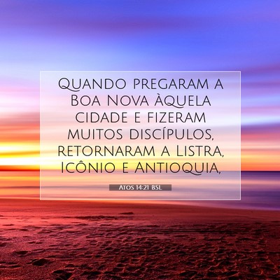 Atos 14:21 Versículo Bíblico Explicado