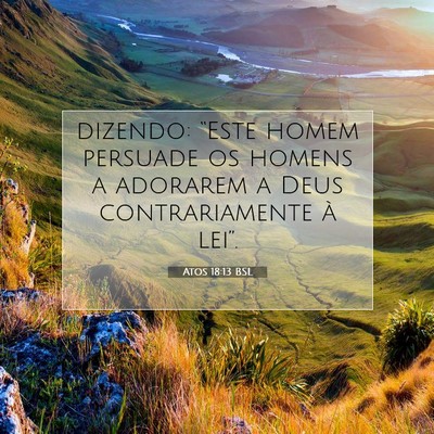Atos 18:13 Versículo Bíblico Explicado