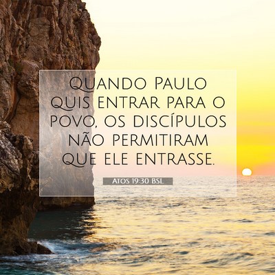 Atos 19:30 BSL Imagem do Versículo Bíblico