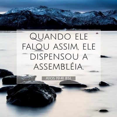 Atos 19:41 Versículo Bíblico Explicado