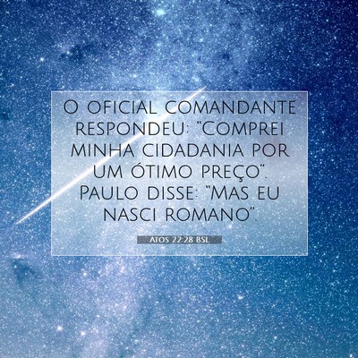 Atos 22:28 Versículo Bíblico Explicado