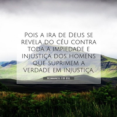 Romanos 1:18 Versículo Bíblico Explicado