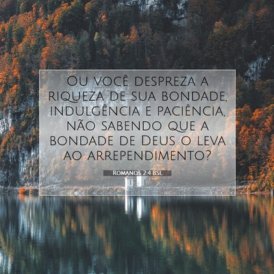 Romanos 2:4 BSL Imagem do Versículo Bíblico