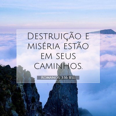 Romanos 3:16 BSL Imagem do Versículo Bíblico