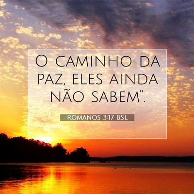 Romanos 3:17 BSL Imagem do Versículo Bíblico