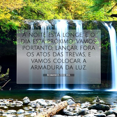 Romanos 13:12 BSL Imagem do Versículo Bíblico