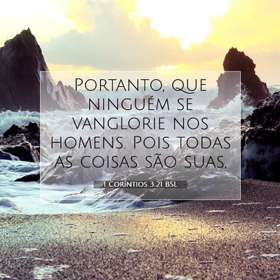 1 Coríntios 3:21 BSL Imagem do Versículo Bíblico