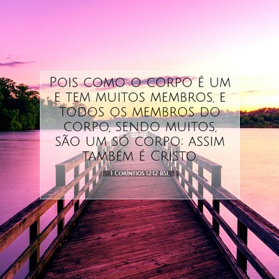 1 Coríntios 12:12 BSL Imagem do Versículo Bíblico