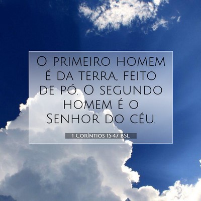1 Coríntios 15:47 BSL Imagem do Versículo Bíblico