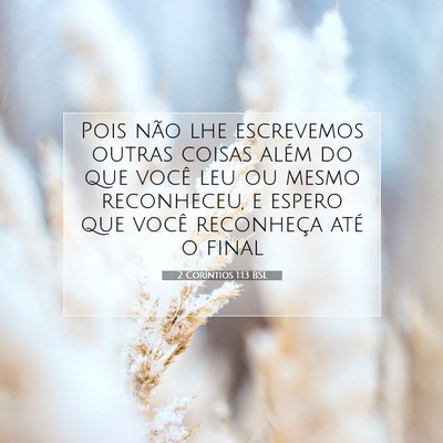 2 Coríntios 1:13 Versículo Bíblico Explicado