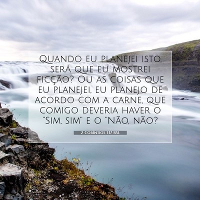 2 Coríntios 1:17 Versículo Bíblico Explicado