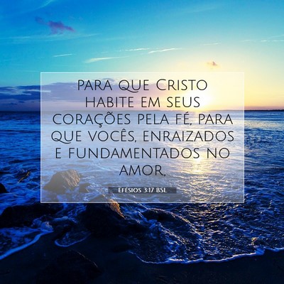 Efésios 3:17 BSL Imagem do Versículo Bíblico
