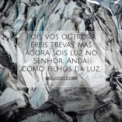 Efésios 5:8 BSL Imagem do Versículo Bíblico