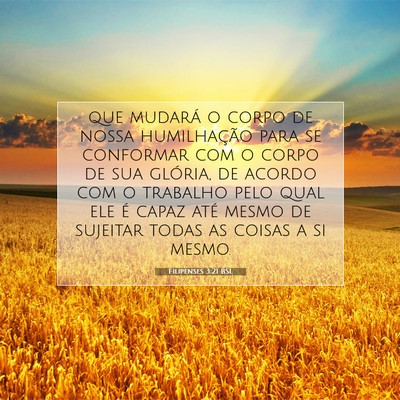 Filipenses 3:21 BSL Imagem do Versículo Bíblico