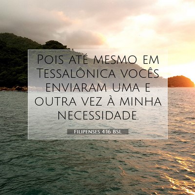 Filipenses 4:16 Versículo Bíblico Explicado