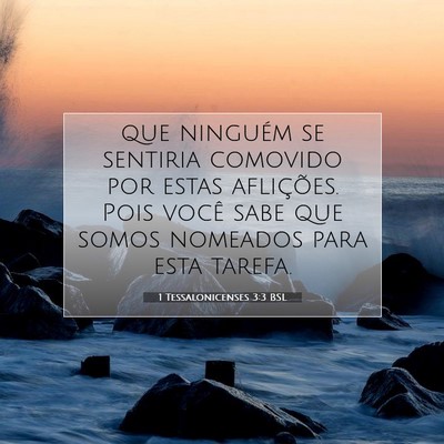 1 Tessalonicenses 3:3 BSL Imagem do Versículo Bíblico