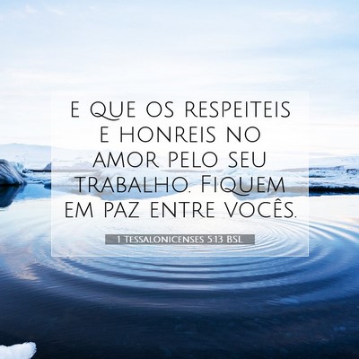 1 Tessalonicenses 5:13 BSL Imagem do Versículo Bíblico